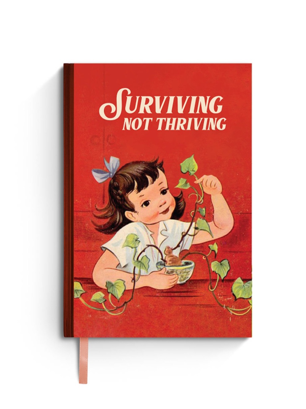 Bad Betty Journal/ Notebook: “Surviving Not Thriving” Vintage Style Cover Art